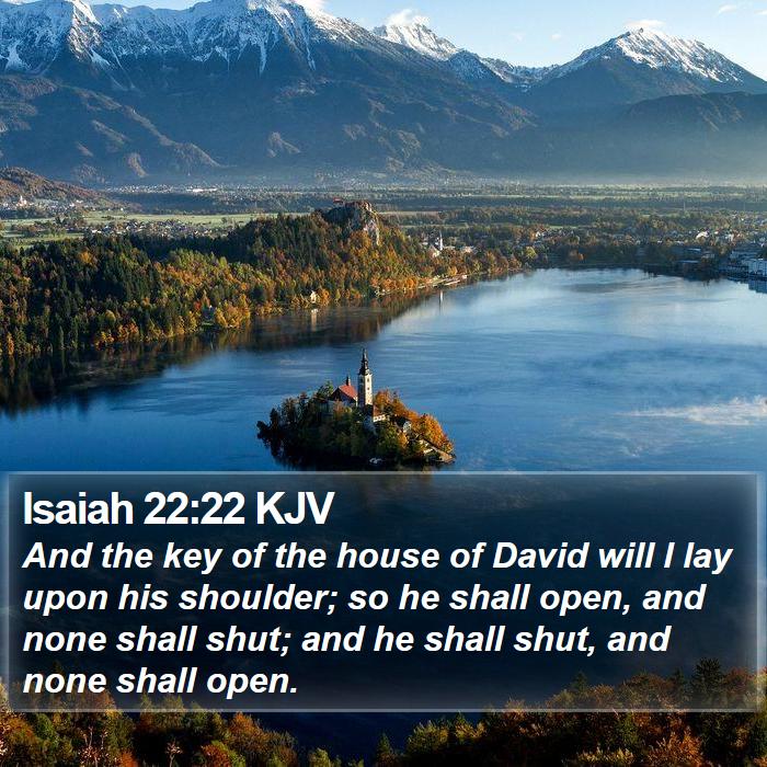 Isaiah 22:22 KJV Bible Study