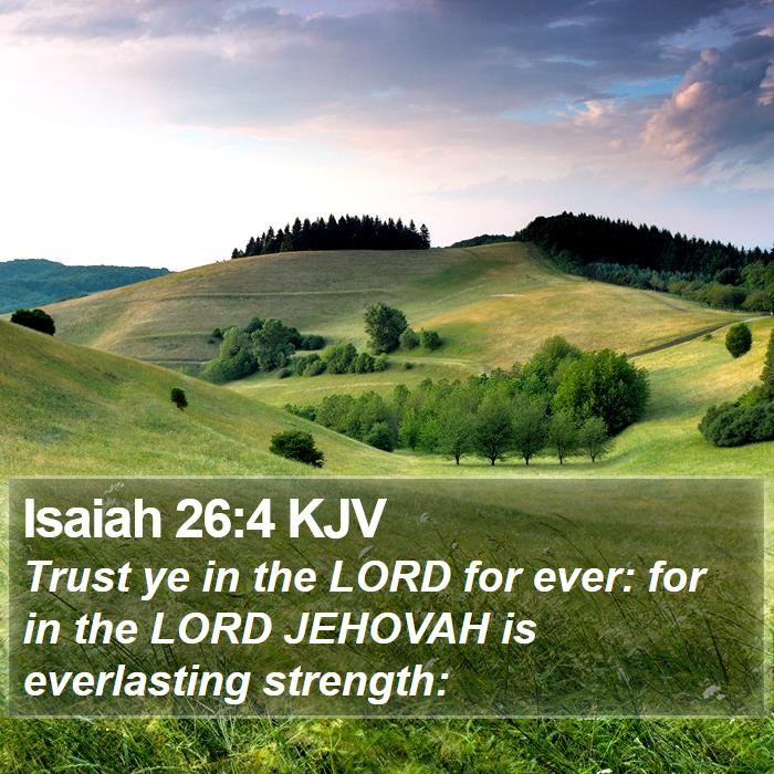 Isaiah 26:4 KJV Bible Study