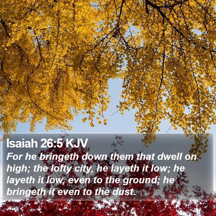 Isaiah 26:5 KJV Bible Study