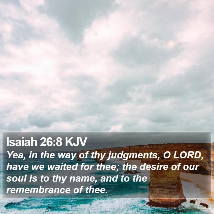 Isaiah 26:8 KJV Bible Study