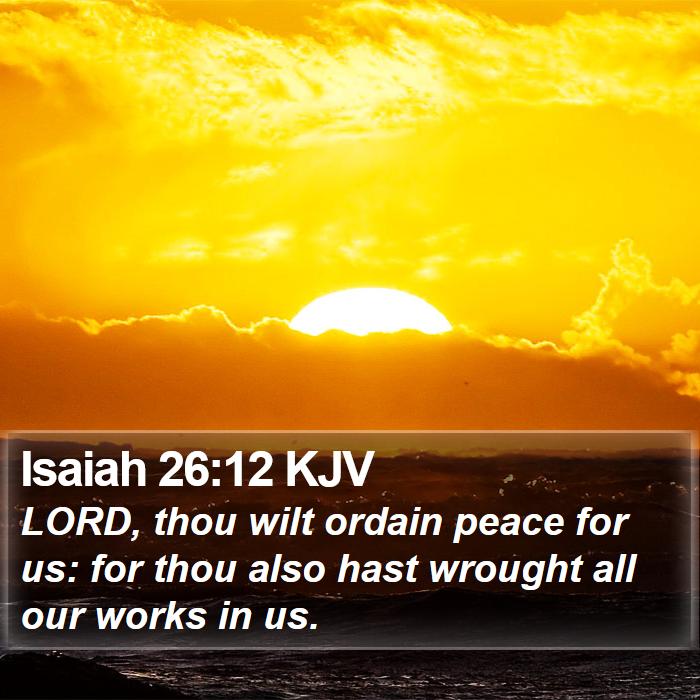 Isaiah 26:12 KJV Bible Study