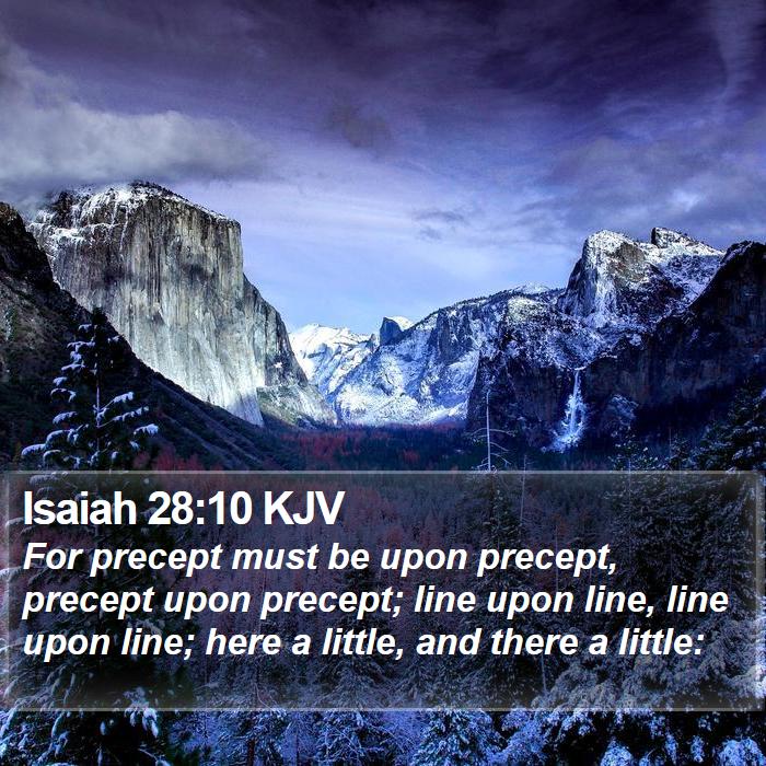 Isaiah 28:10 KJV Bible Study