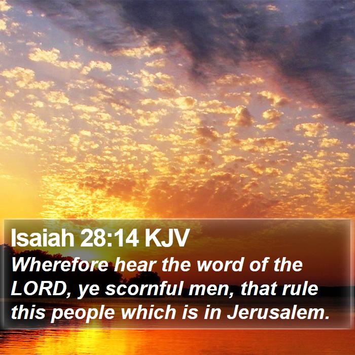 Isaiah 28:14 KJV Bible Study