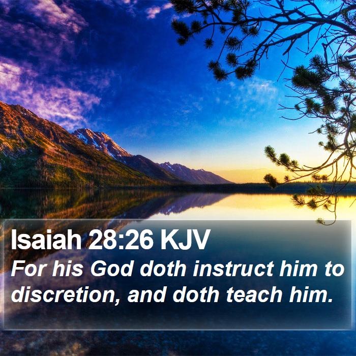 Isaiah 28:26 KJV Bible Study