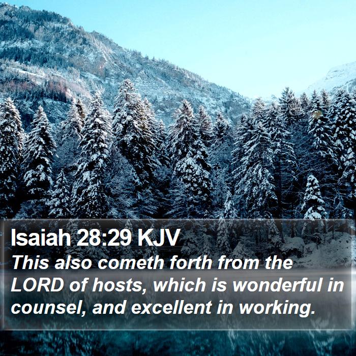 Isaiah 28:29 KJV Bible Study