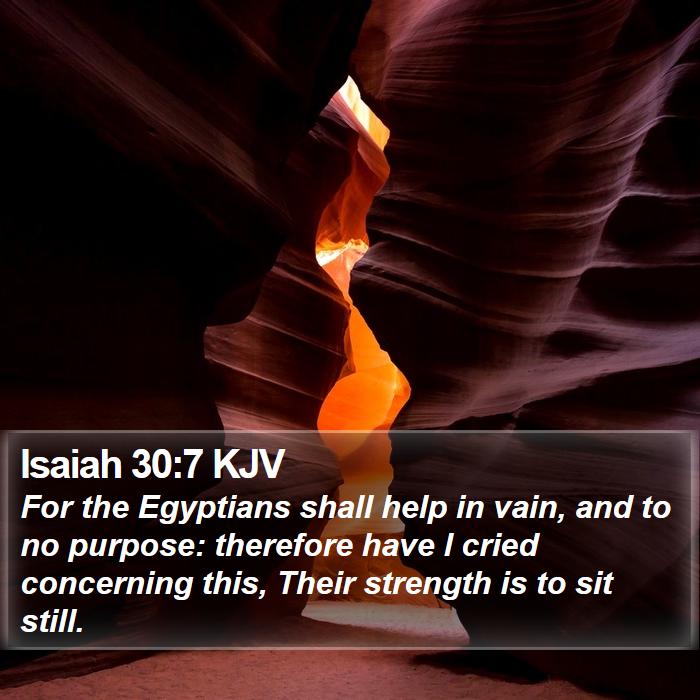 Isaiah 30:7 KJV Bible Study