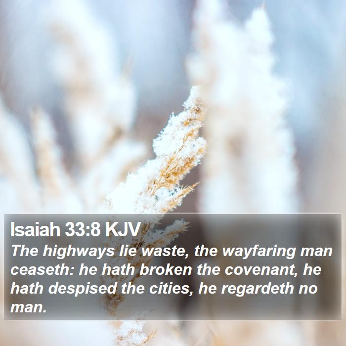 Isaiah 33:8 KJV Bible Study