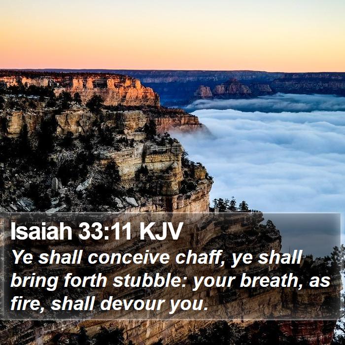 Isaiah 33:11 KJV Bible Study