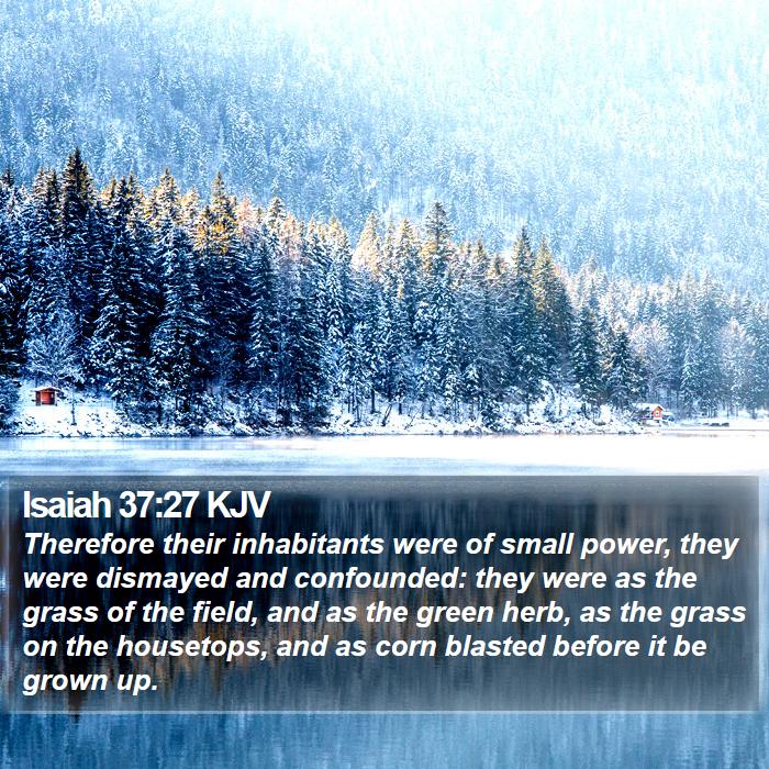 Isaiah 37:27 KJV Bible Study