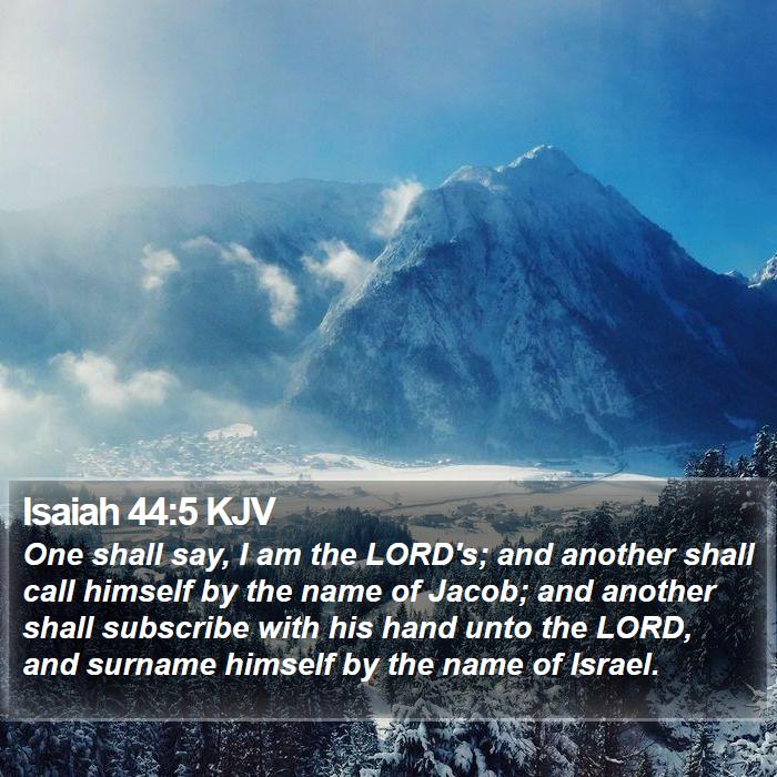 Isaiah 44:5 KJV Bible Study