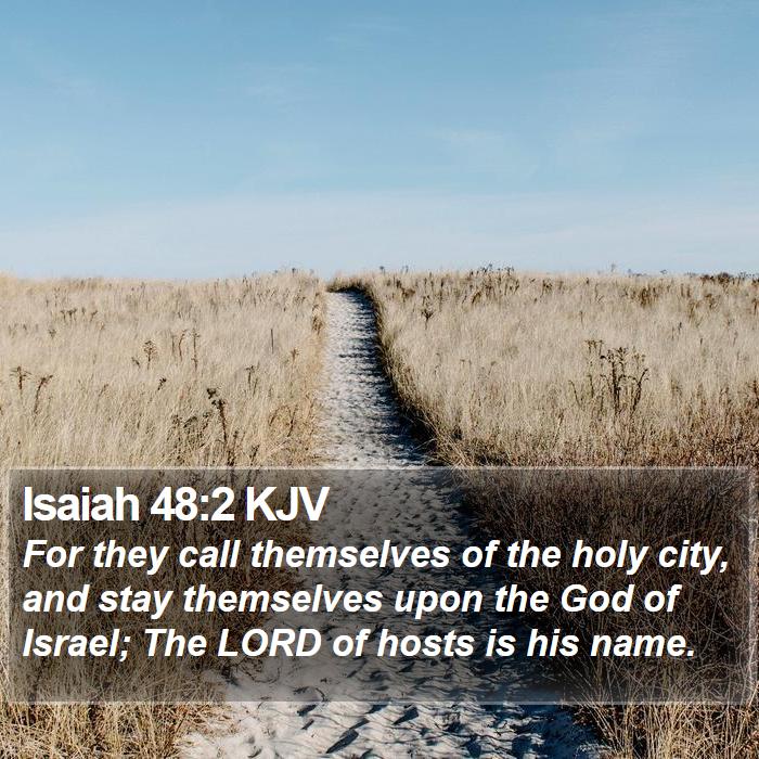 Isaiah 48:2 KJV Bible Study