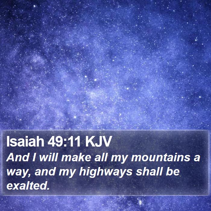 Isaiah 49:11 KJV Bible Study