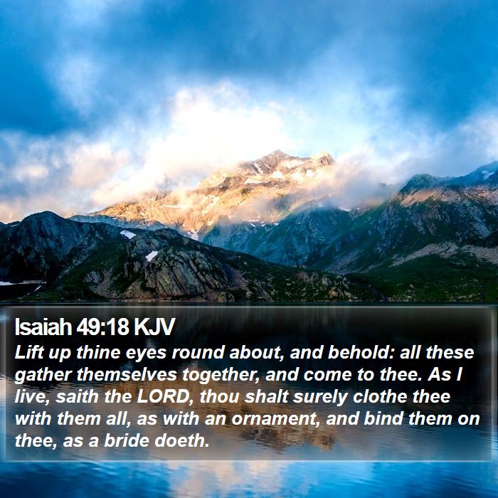 Isaiah 49:18 KJV Bible Study