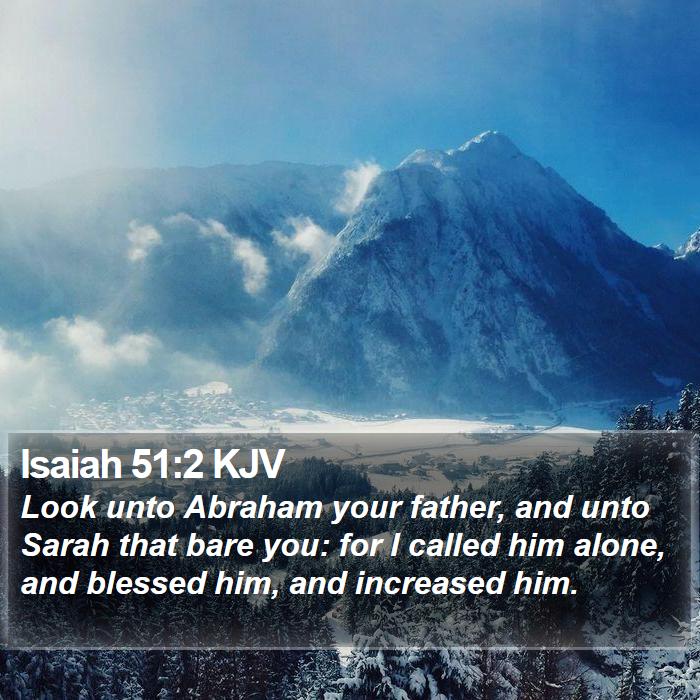 Isaiah 51:2 KJV Bible Study