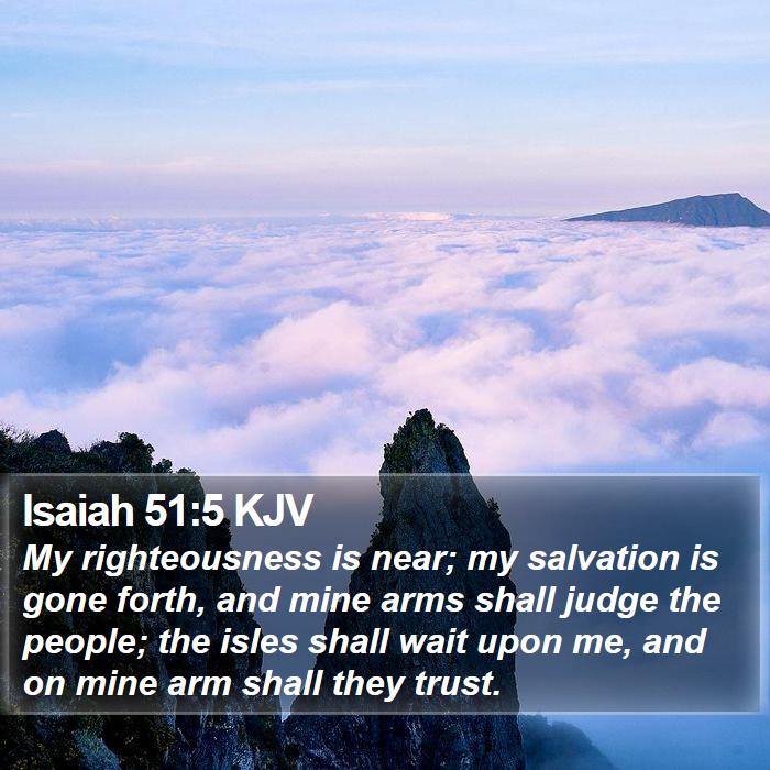 Isaiah 51:5 KJV Bible Study