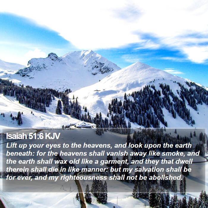 Isaiah 51:6 KJV Bible Study