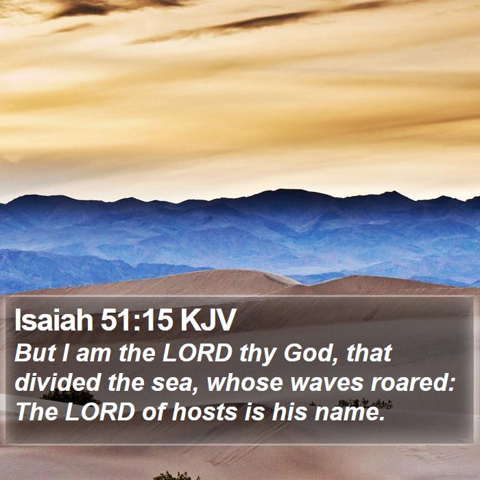 Isaiah 51:15 KJV Bible Study