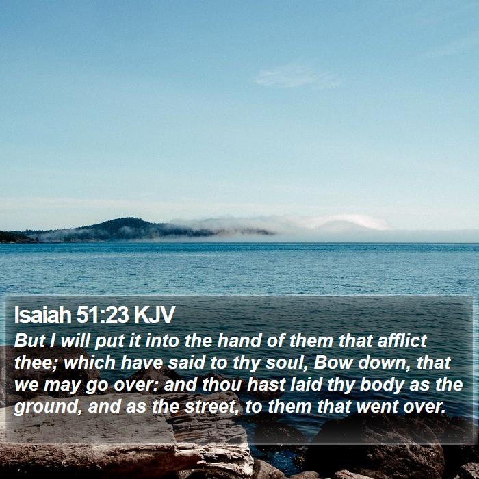 Isaiah 51:23 KJV Bible Study