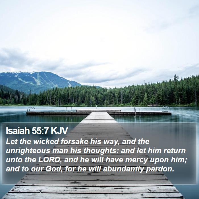 Isaiah 55:7 KJV Bible Study