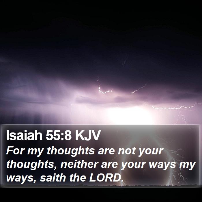 Isaiah 55:8 KJV Bible Study