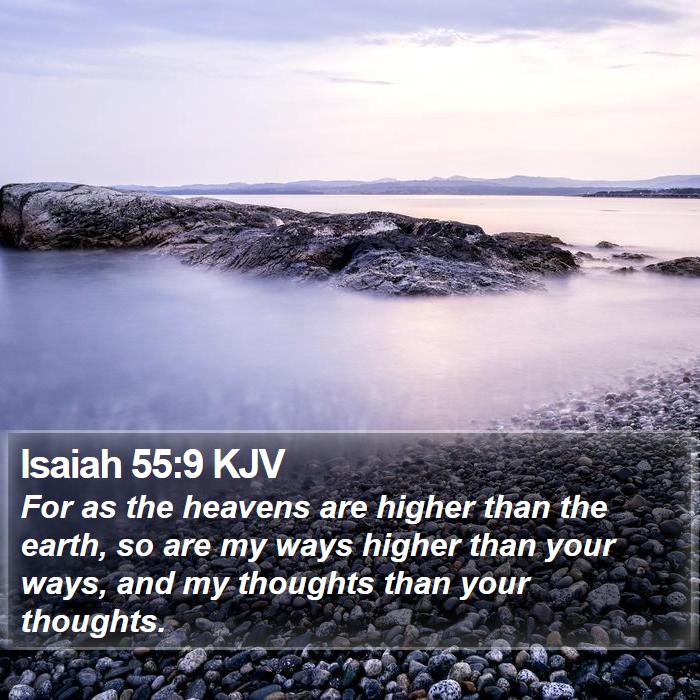 Isaiah 55:9 KJV Bible Study