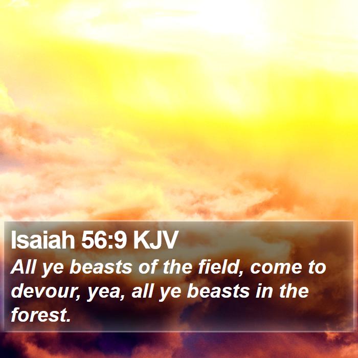 Isaiah 56:9 KJV Bible Study