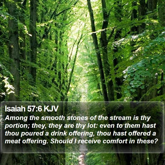 Isaiah 57:6 KJV Bible Study