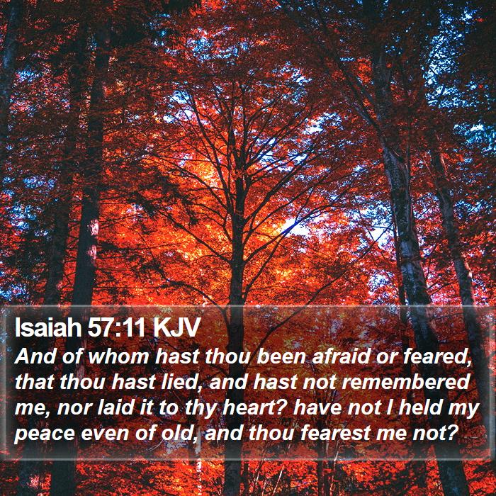 Isaiah 57:11 KJV Bible Study