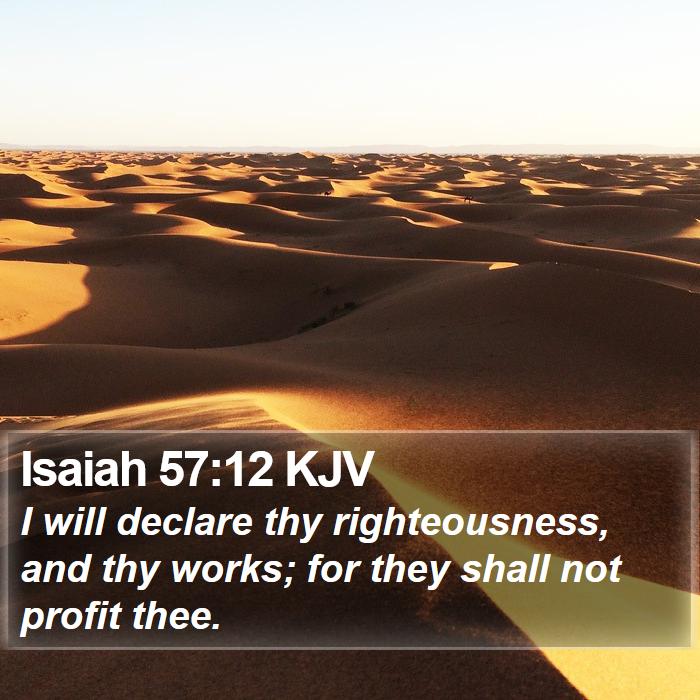 Isaiah 57:12 KJV Bible Study