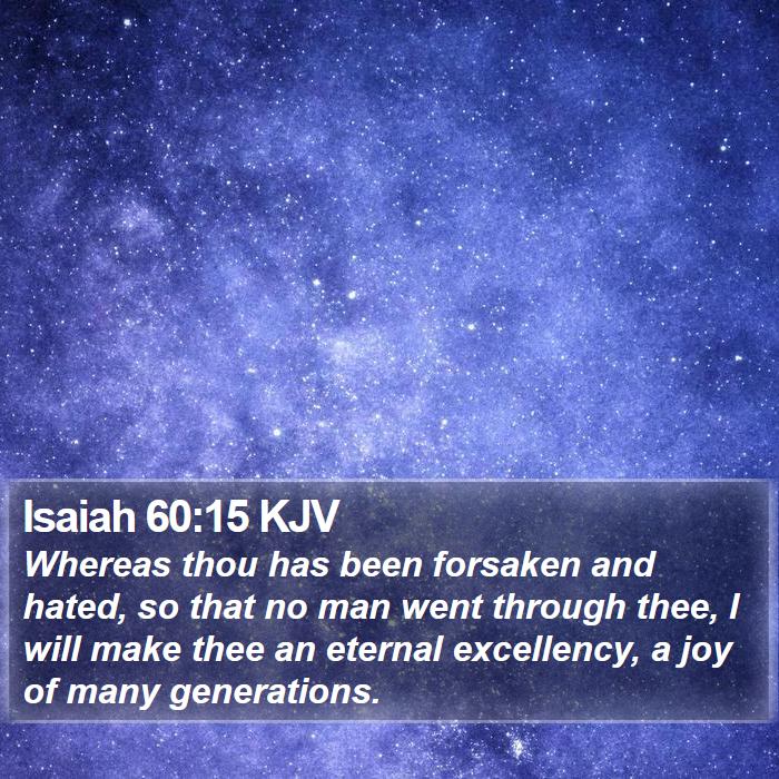 Isaiah 60:15 KJV Bible Study