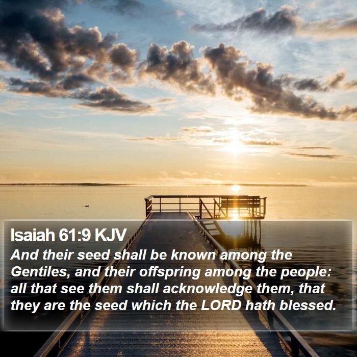 Isaiah 61:9 KJV Bible Study