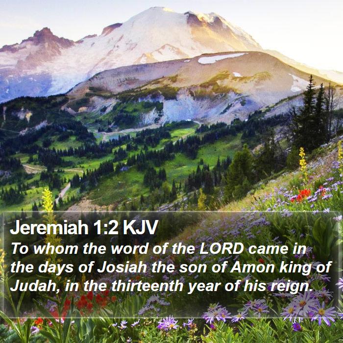 Jeremiah 1:2 KJV Bible Study