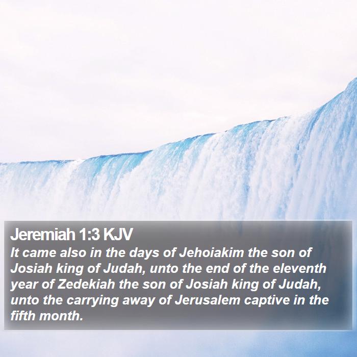 Jeremiah 1:3 KJV Bible Study