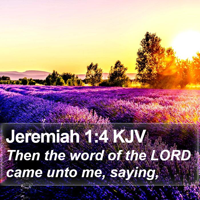 Jeremiah 1:4 KJV Bible Study