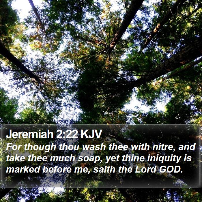 Jeremiah 2:22 KJV Bible Study