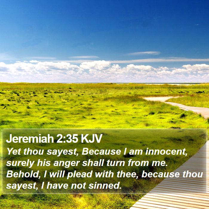 Jeremiah 2:35 KJV Bible Study