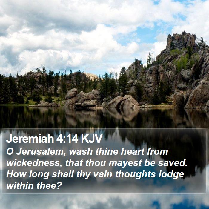 Jeremiah 4:14 KJV Bible Study