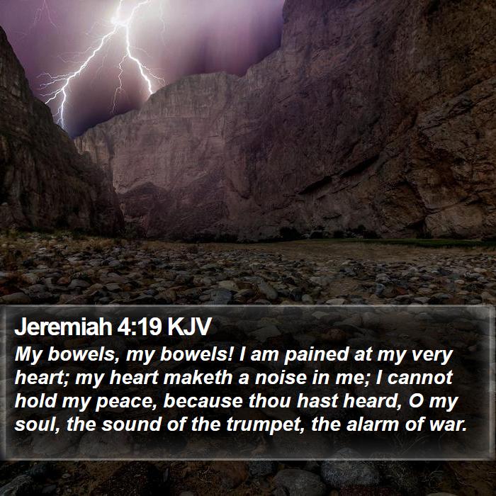 Jeremiah 4:19 KJV Bible Study