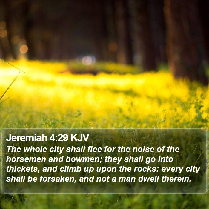 Jeremiah 4:29 KJV Bible Study