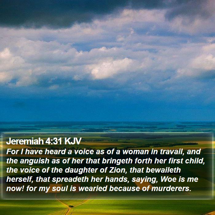 Jeremiah 4:31 KJV Bible Study