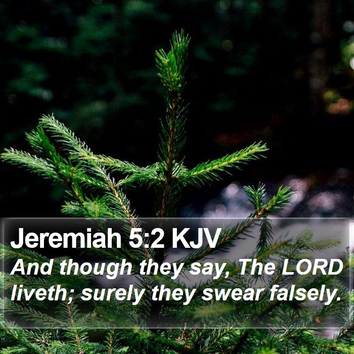 Jeremiah 5:2 KJV Bible Study