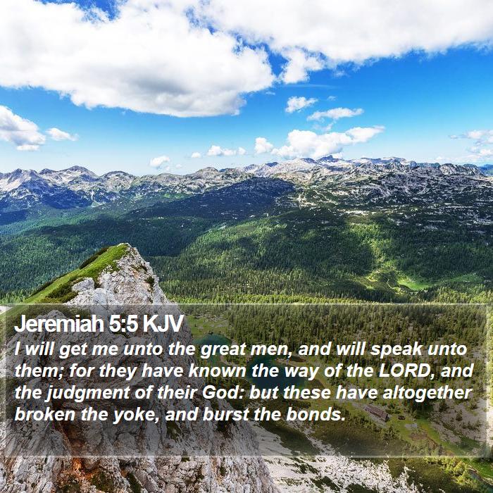 Jeremiah 5:5 KJV Bible Study