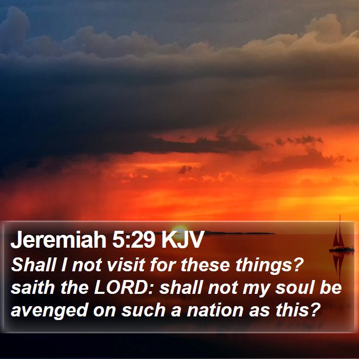 Jeremiah 5:29 KJV Bible Study