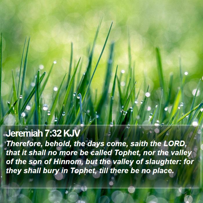 Jeremiah 7:32 KJV Bible Study