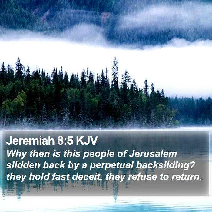 Jeremiah 8:5 KJV Bible Study