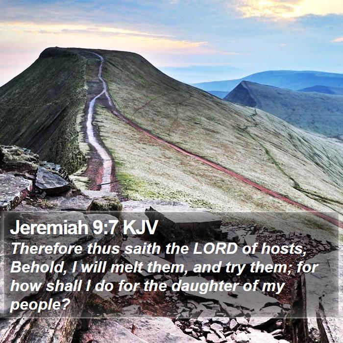 Jeremiah 9:7 KJV Bible Study