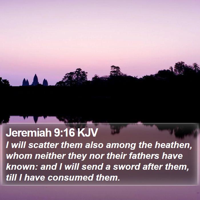 Jeremiah 9:16 KJV Bible Study