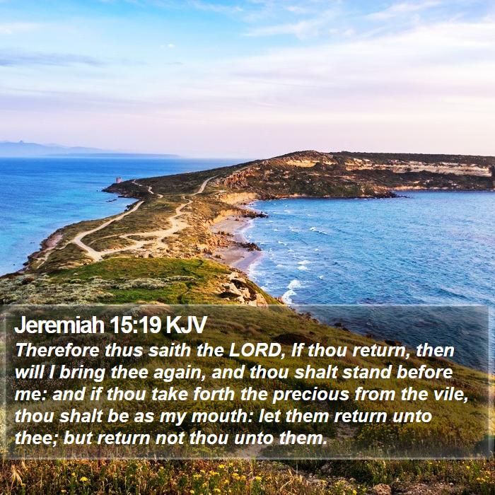 Jeremiah 15:19 KJV Bible Study