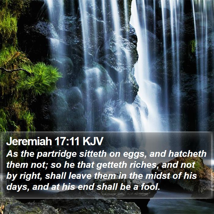 Jeremiah 17:11 KJV Bible Study