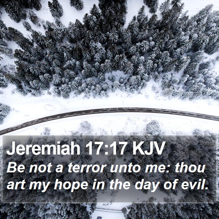 Jeremiah 17:17 KJV Bible Study